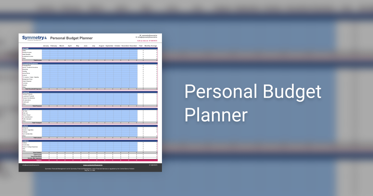 Personal Budget Planner | Ireland | Symmetry Financial Management