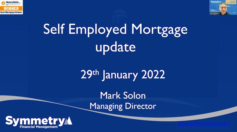 Webinar - Self Employed Mortgages – Symmetry Financial