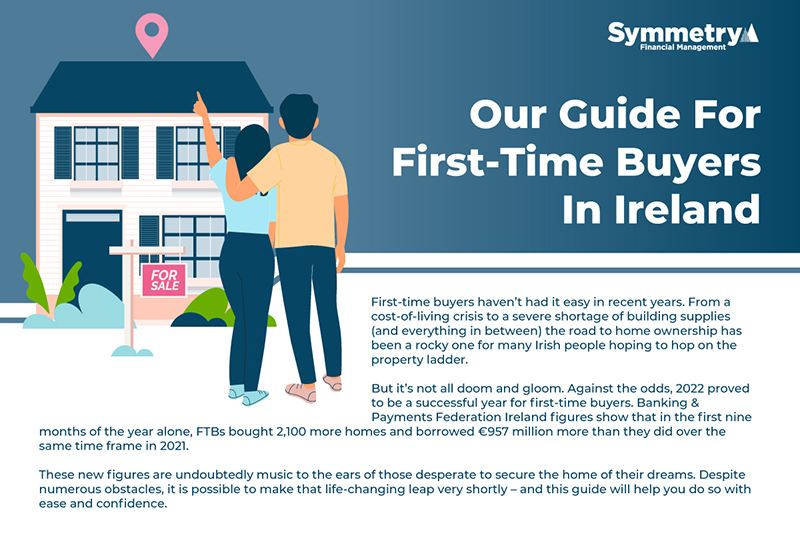 Infographic – Our Guide For First-Time Buyers In Ireland