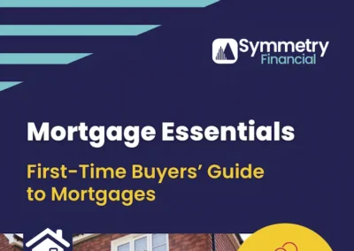 First-Time Buyers Guide To Mortgages